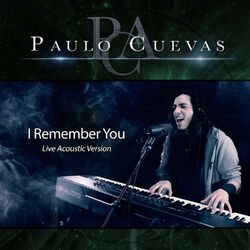 Cover of I Remember You (Live Acoustic Version) [Live]