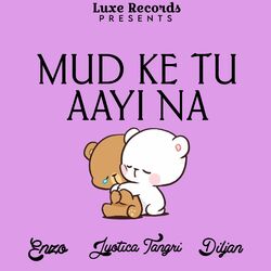 Cover of Mud ke tu aayi na