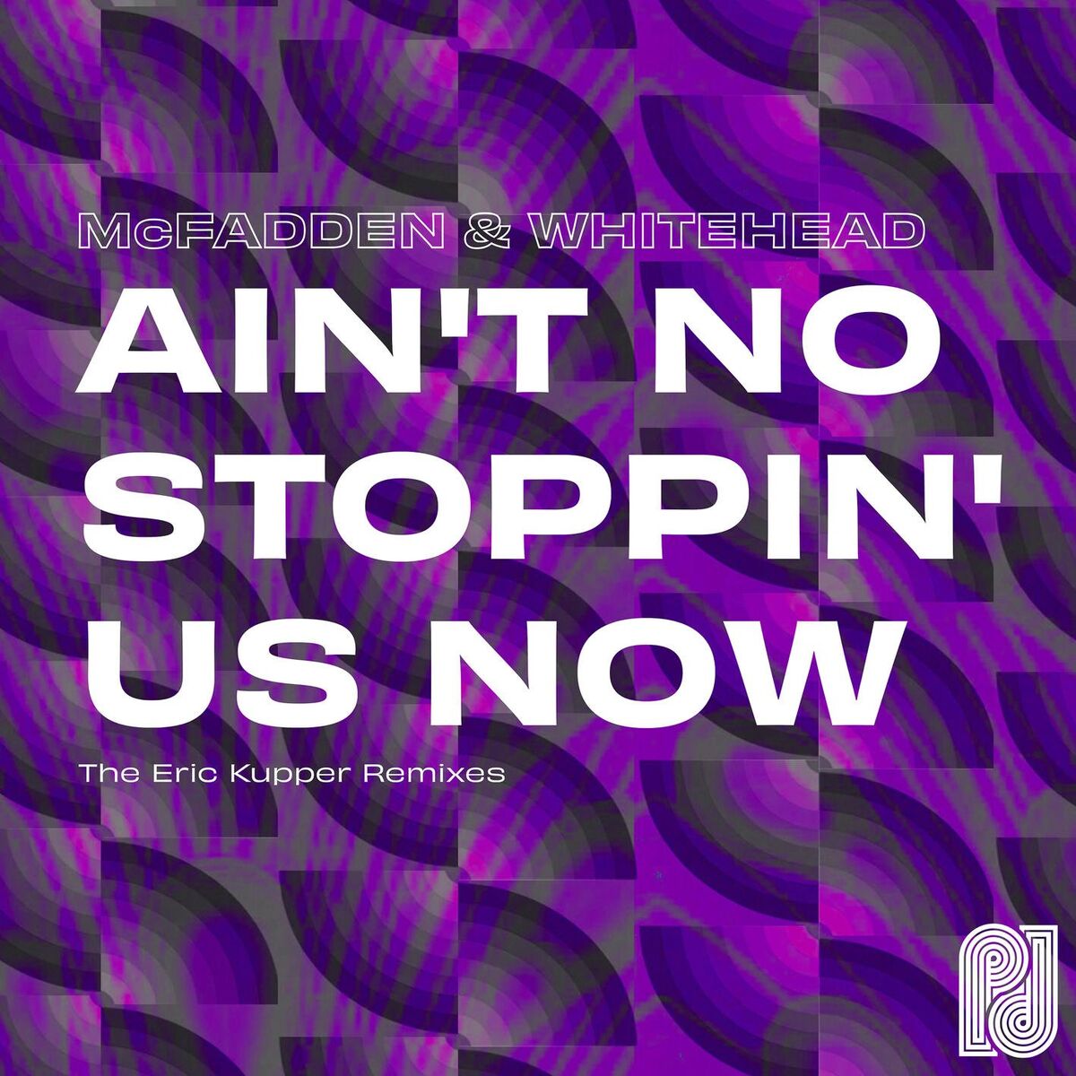 Album cover of Ain't No Stoppin' Us Now