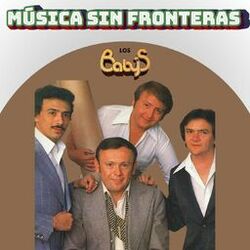 Cover of Los Baby's: Música Sin Fronteras
