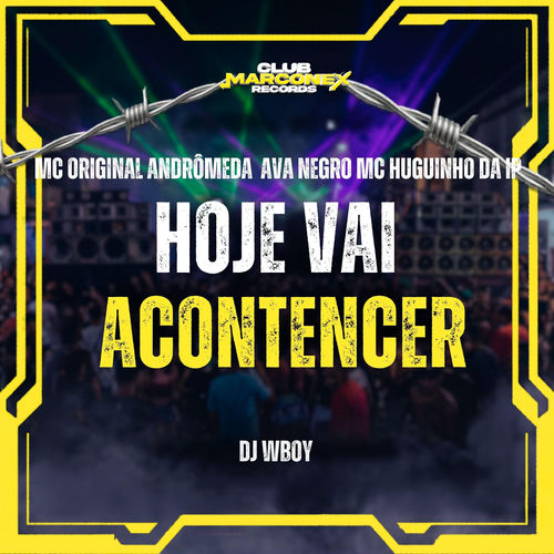 Hoje Vai Acontecer