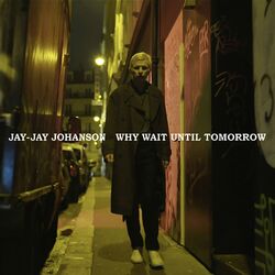 Cover of Why Wait Until Tomorrow