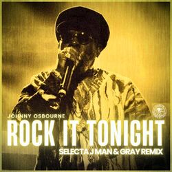 Cover of Rock It Tonight (Selecta J-Man & Gray Remix)
