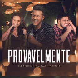 Cover of Provavelmente (Ao Vivo)