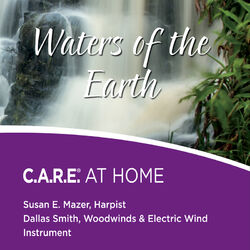 Cover of Waters of the Earth: C.A.R.E. At Home