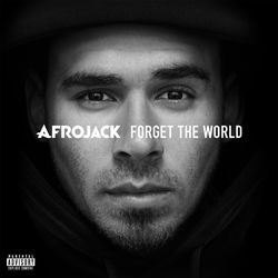 Forget The World (Deluxe)