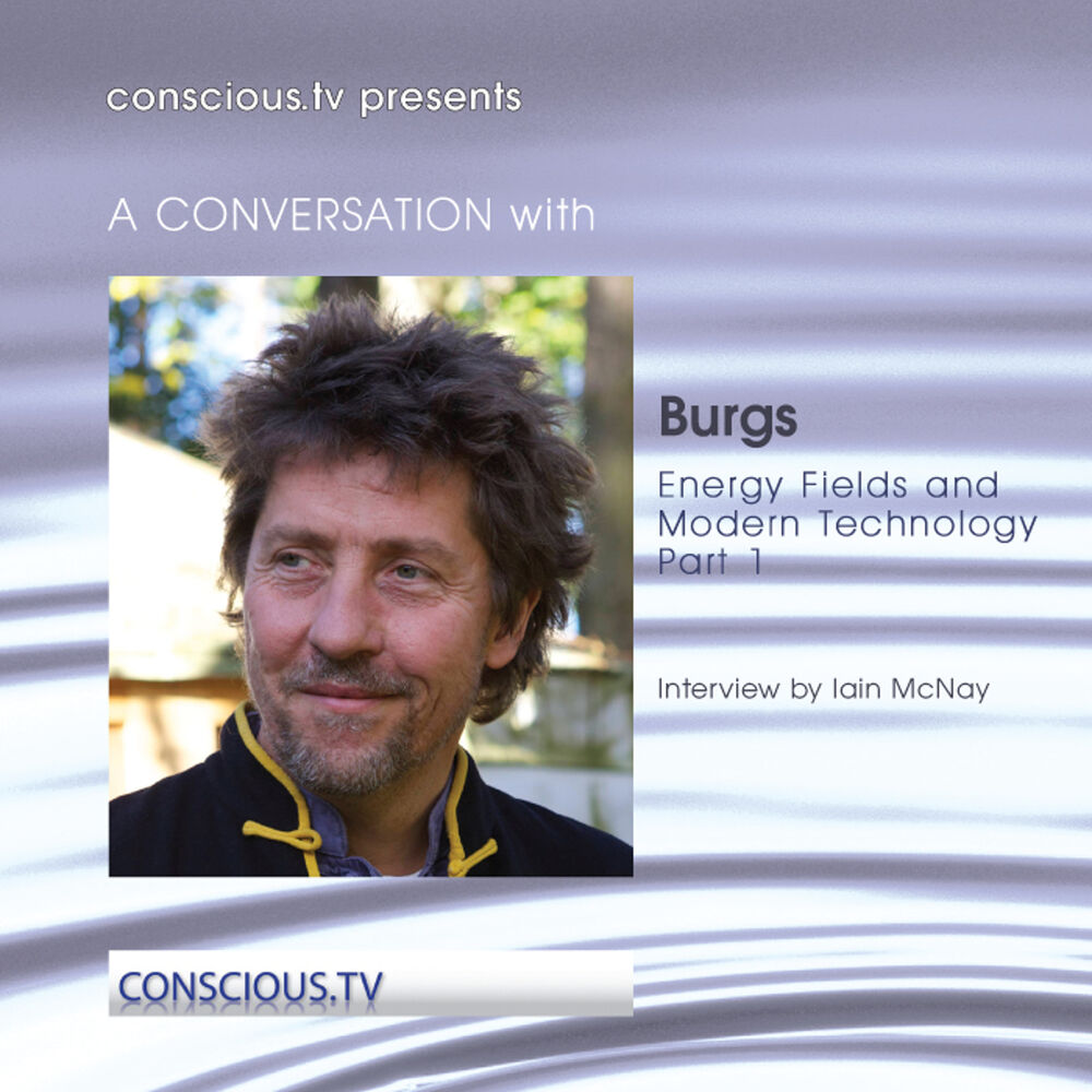 Picture of Burgs - Energy Fields and Modern Technology - Part 1