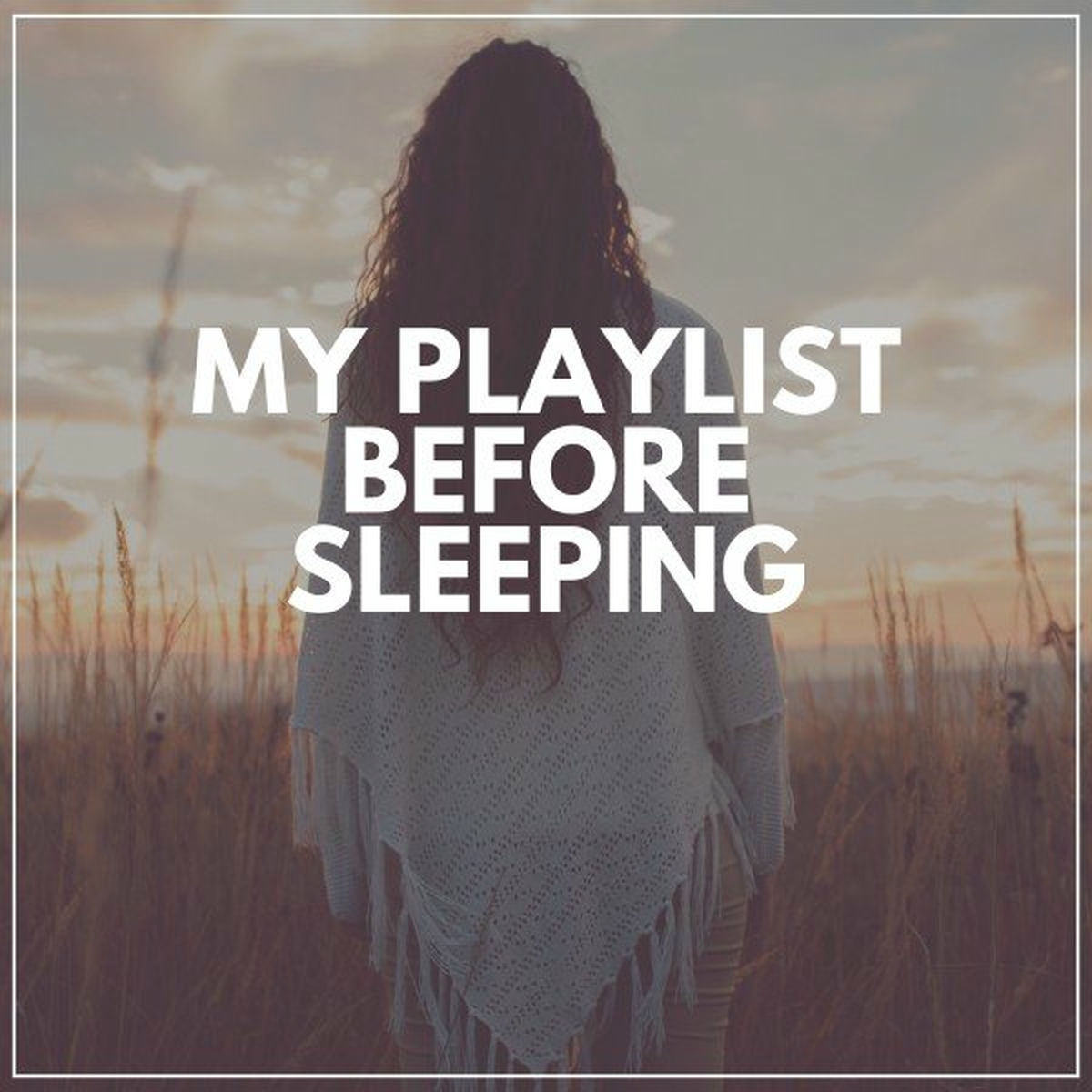 Album cover of My Playlist Before Sleeping