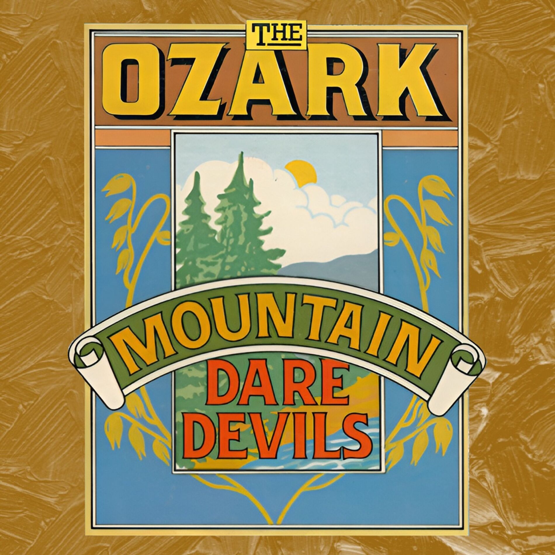 Album cover of The Ozark Mountain Daredevils