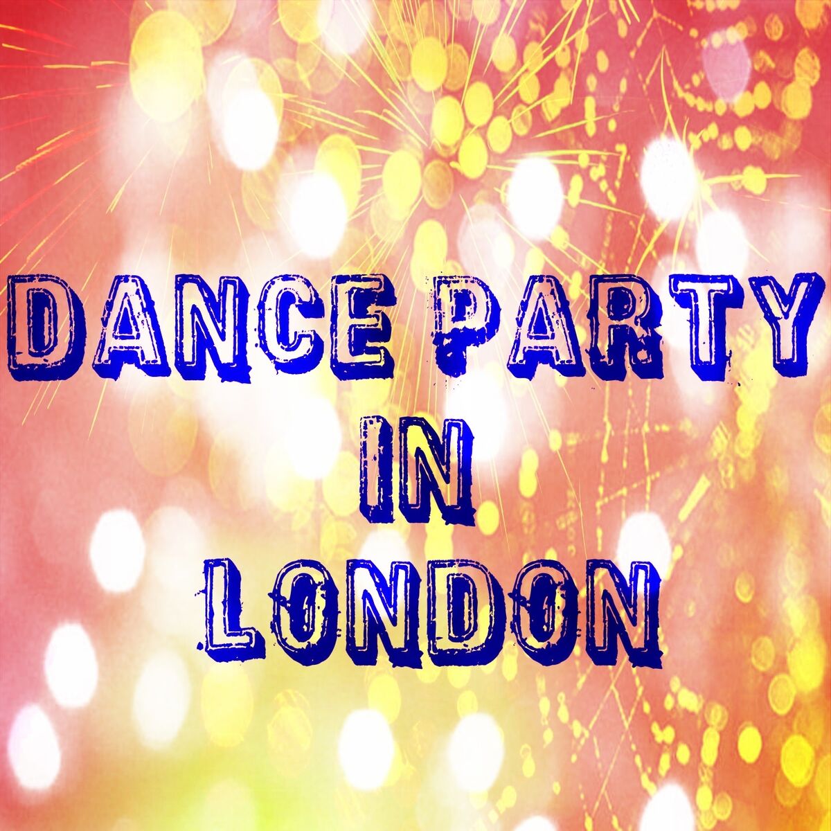 Album cover of Dance Party in London (52 Essential Top Hits EDM for DJ)