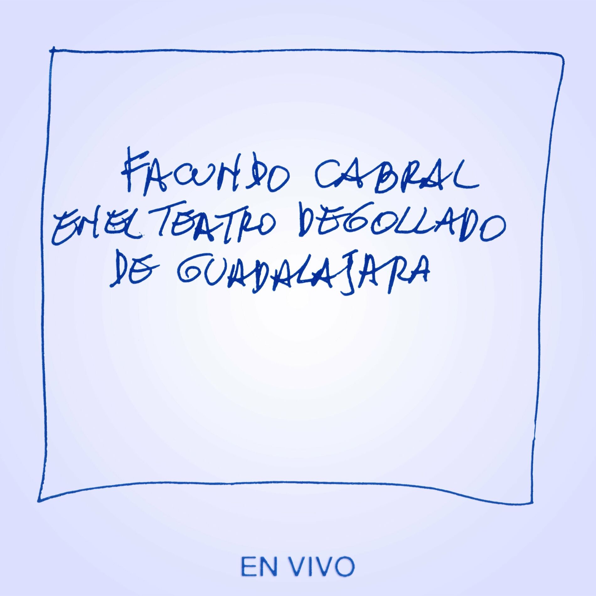 Album cover of Facundo Cabral en el Teatro Degollado de Guadalajara (En Vivo)
