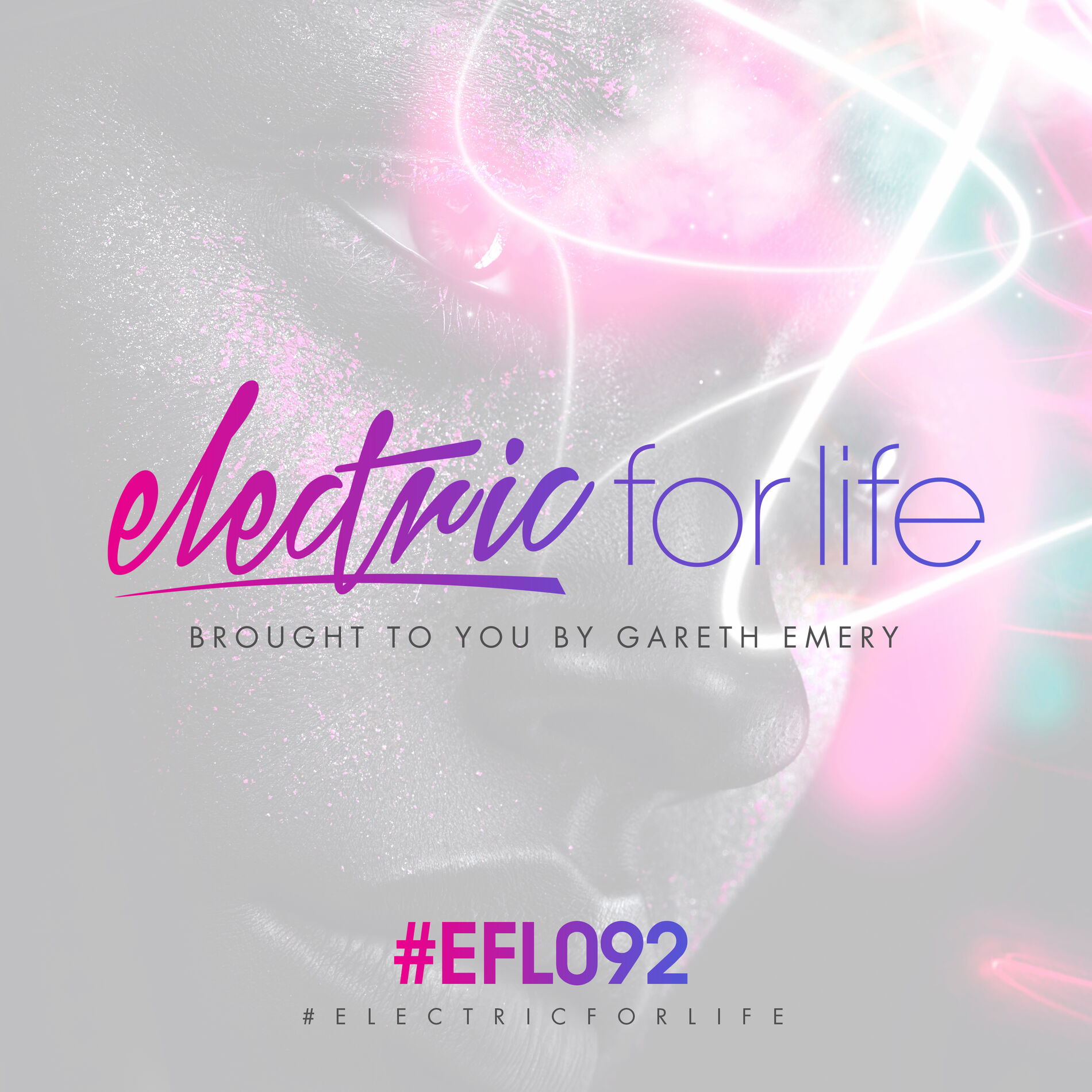 Album cover of Electric For Life Episode 092