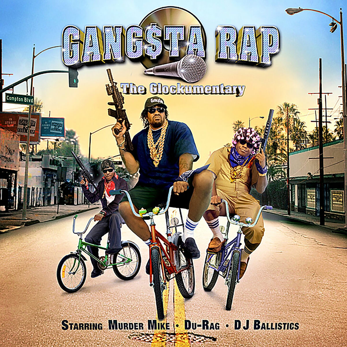 Gangsta Rap - Gangsta Rap: The Glockumentary | Deezer