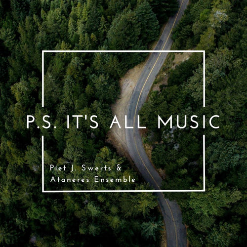 P.S. It's All Music