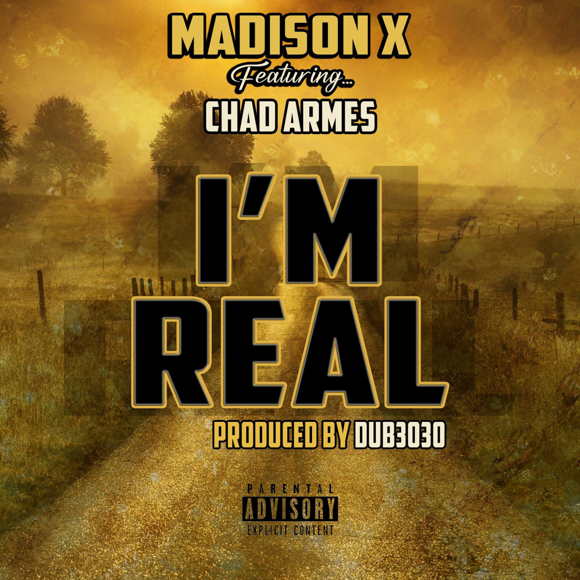 Album cover of I'm Real (feat. Chad Armes)