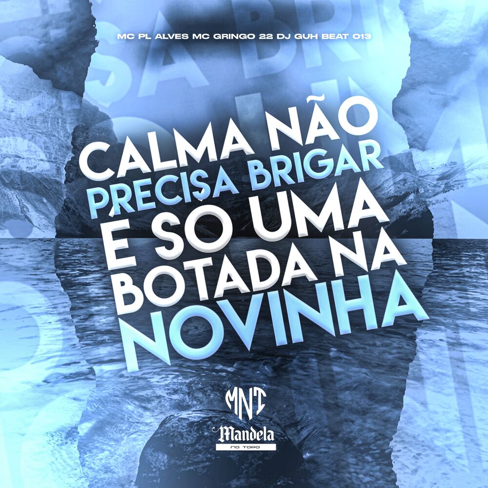 Picture of Calma Não Precisa Brigar É Só uma Botada na Novinha