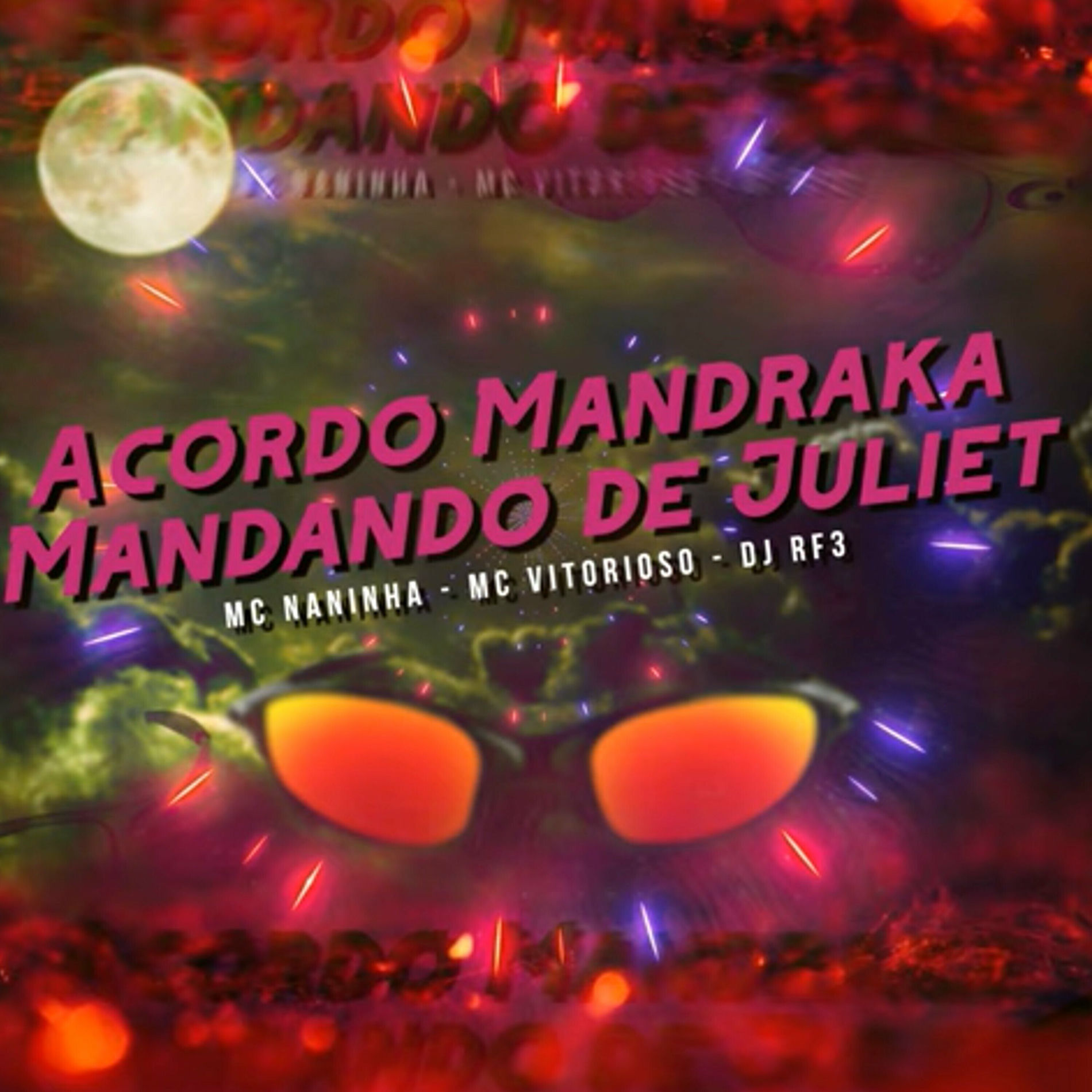 Album cover of Acordo Mandraka Mandando de Juliet