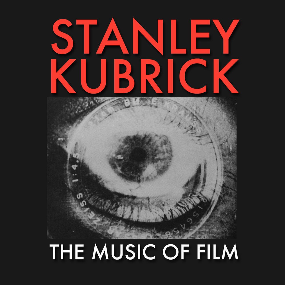 Picture of Stanley Kubrick - The Music Of Film
