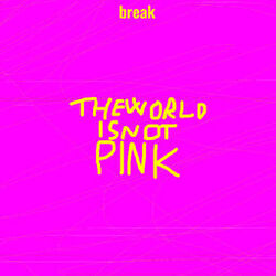 Cover of The World Is Not Pink