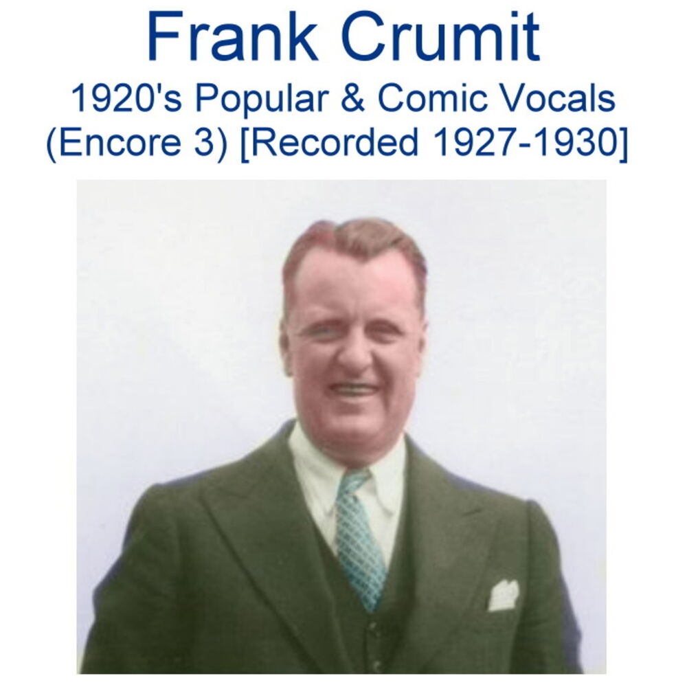 Picture of 1920's Popular & Comic Vocals (Encore 3) [Recorded 1927-1930]
