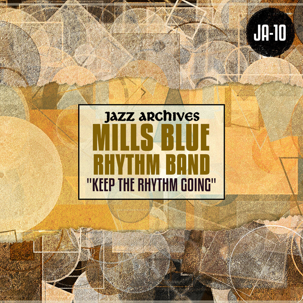 Picture of Jazz Archives Presents: "Keep the Rhythm Going" (1935-1936)