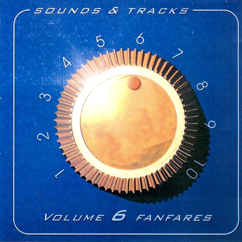 Picture of Sounds & Tracks Vol.6 (Fanfares)