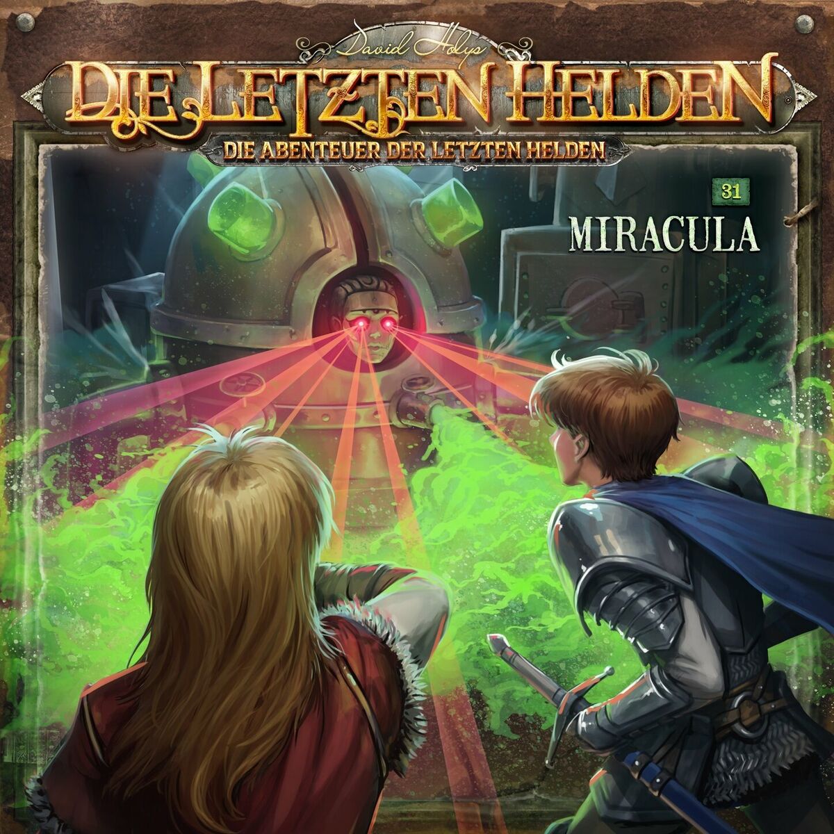 Album cover of Teil 1 - Die Abenteuer der Letzten Helden, Folge 31: Miracula