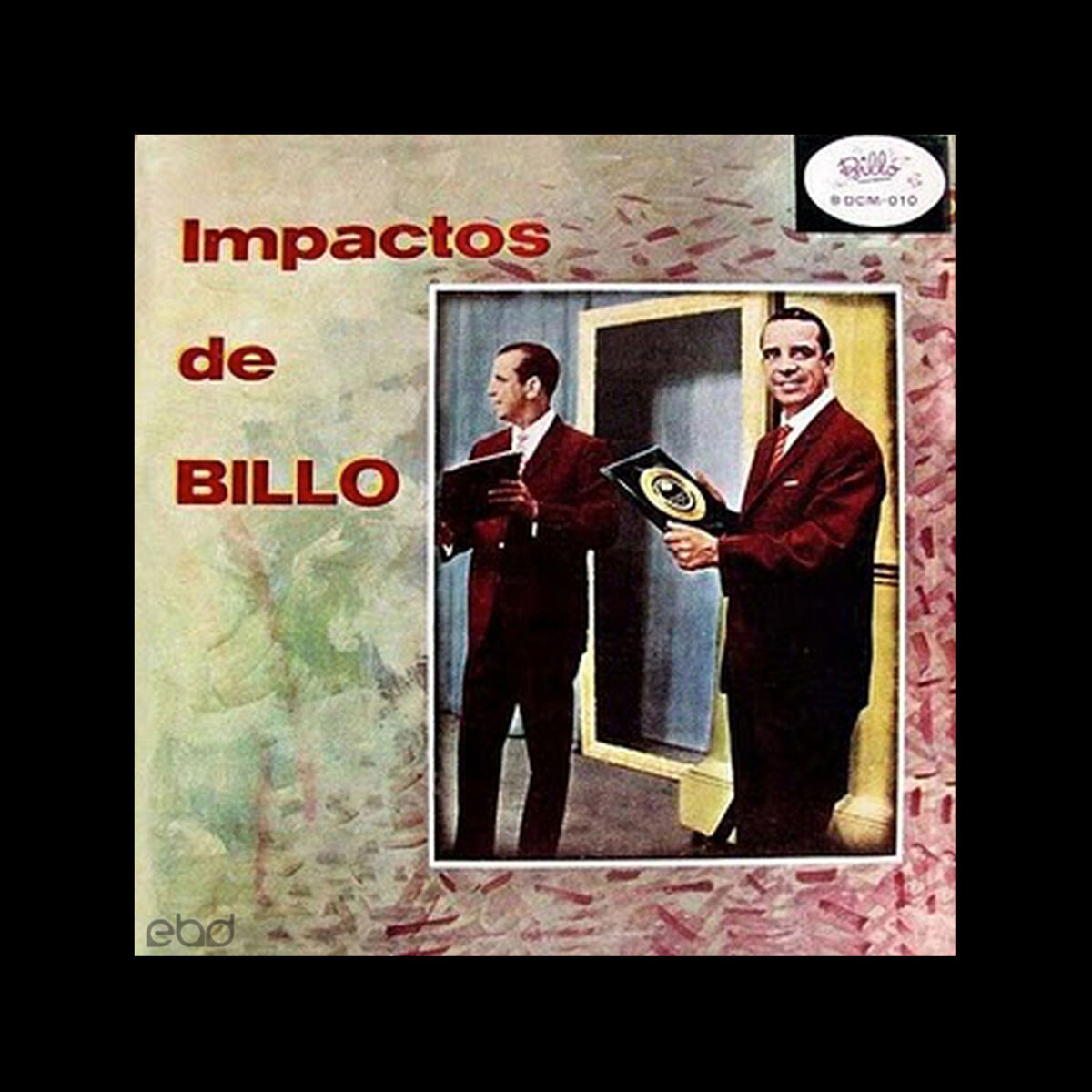 Album cover of Impactos De Billo