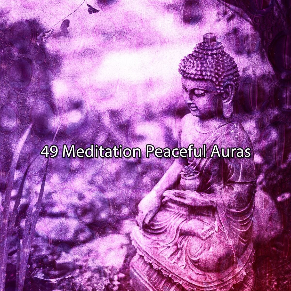 Album cover of 49 Meditation Peaceful Auras