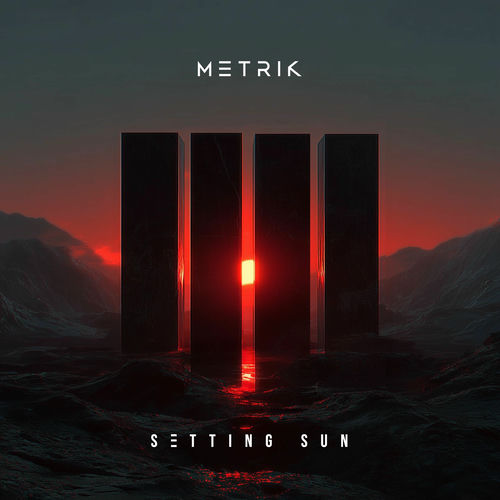  Metrik - Setting Sun (2025) 