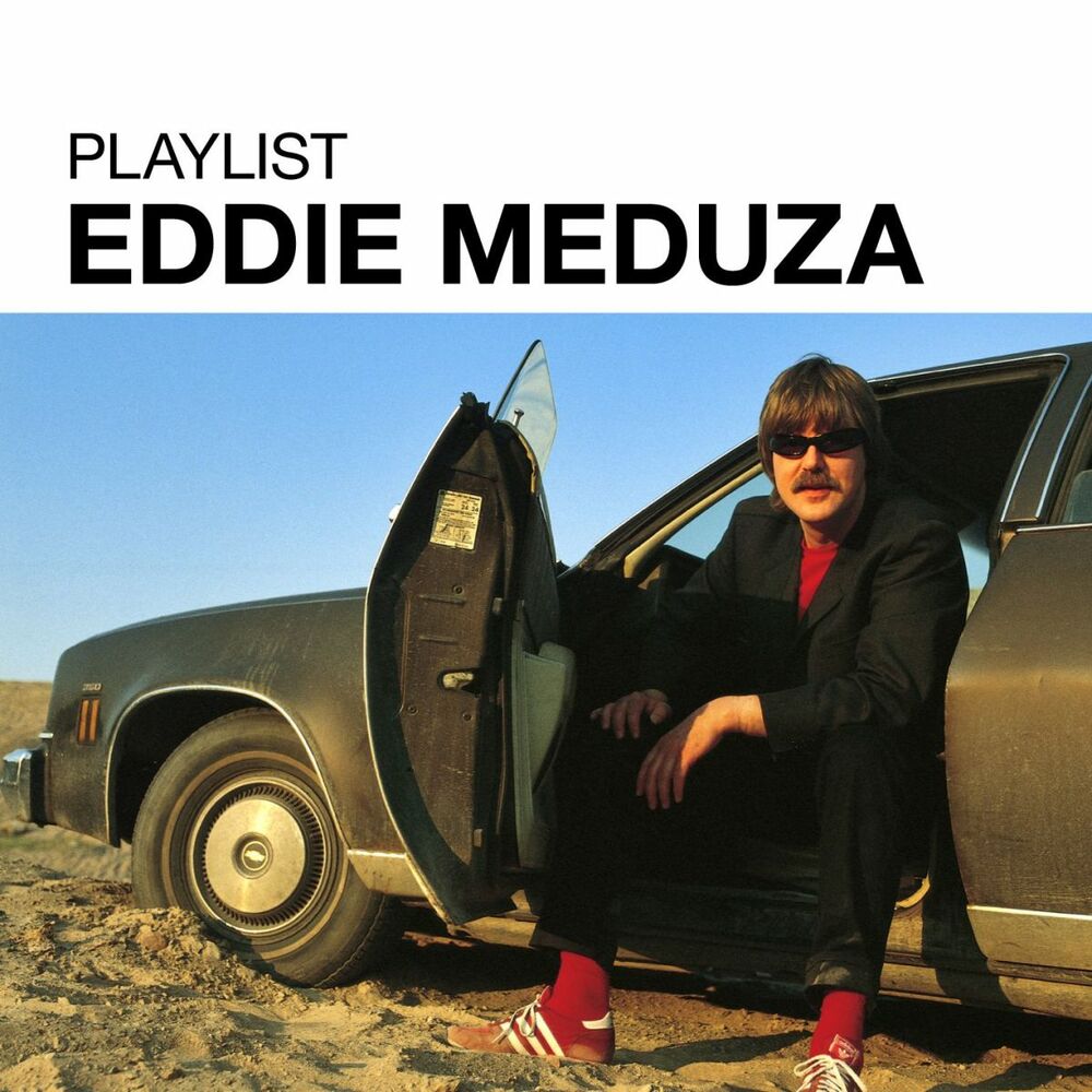 Picture of Playlist: Eddie Meduza