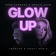 Glow Up (Mercer & Provi Remix) by Greg Cerrone album cover