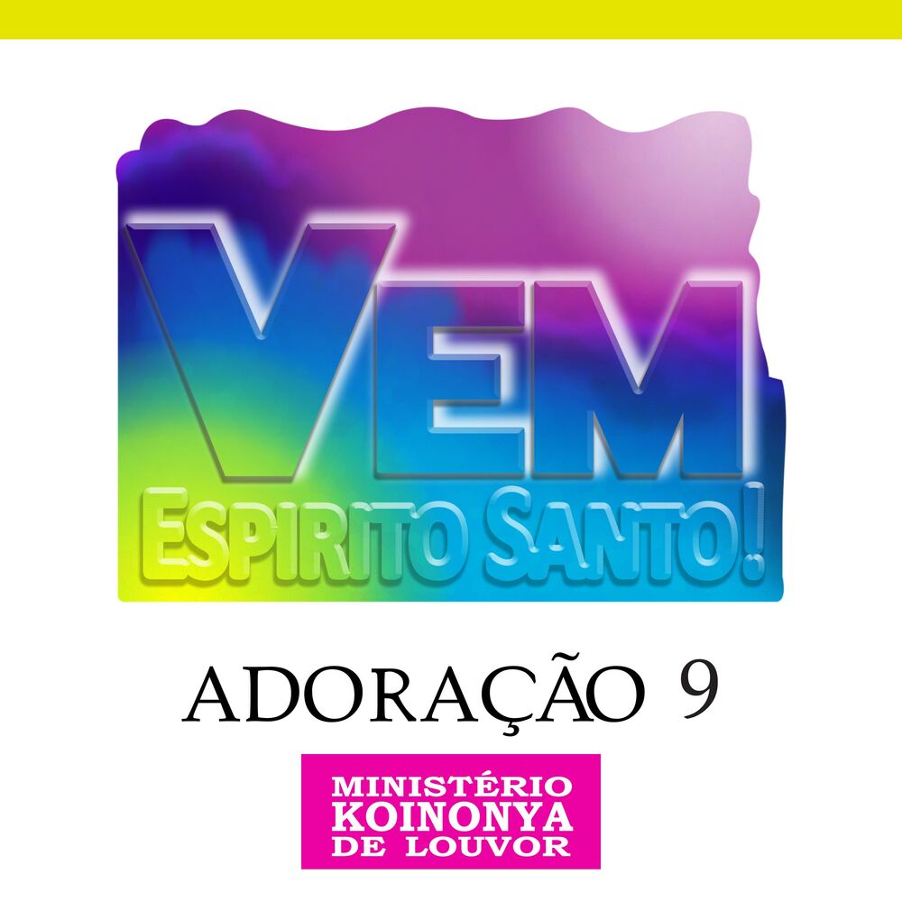 Picture of Adoração 9 - Vem Espírito Santo!