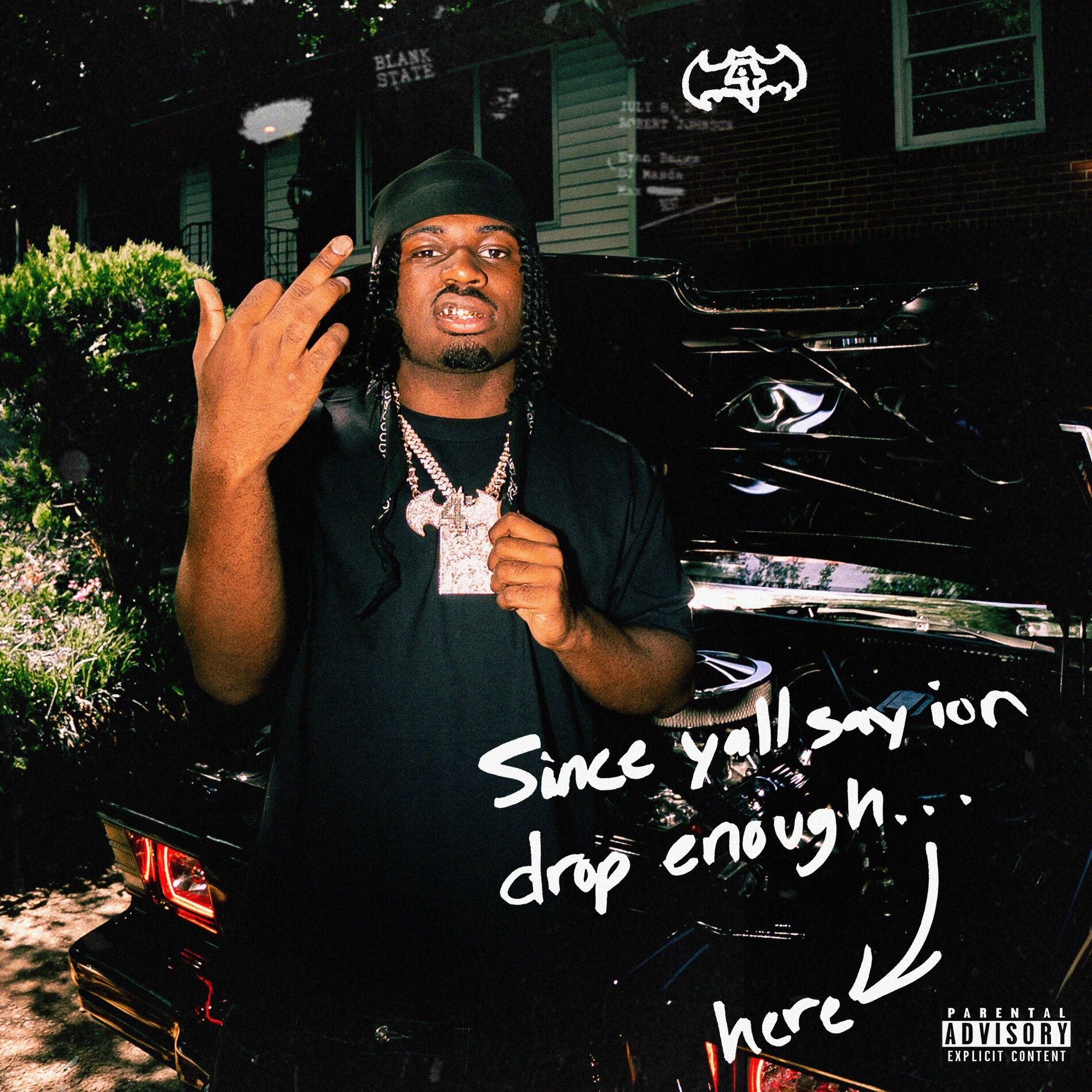 Album cover of since yall say ion drop enough