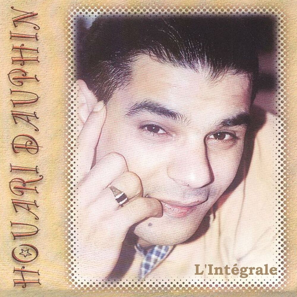 Picture of Houari Dauphin : L'intégrale