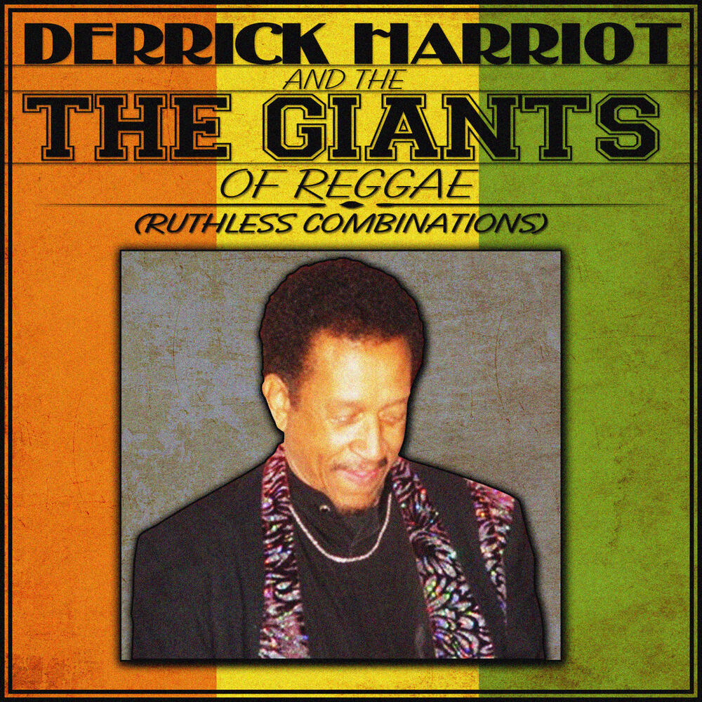 Picture of Derrick Harriott & The Giants of Reggae (Ruthless Combinations)