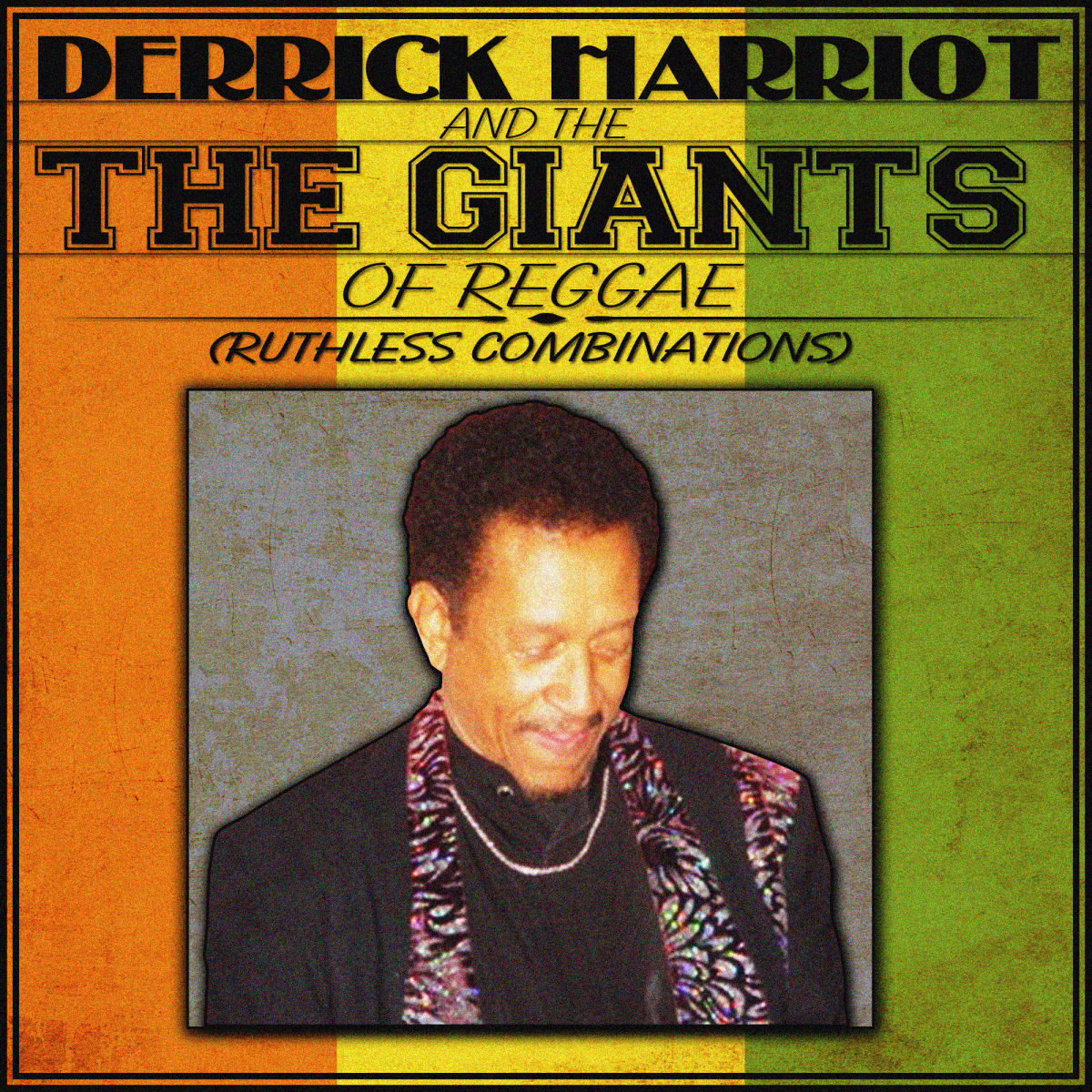 Album cover of Derrick Harriott & The Giants of Reggae (Ruthless Combinations)