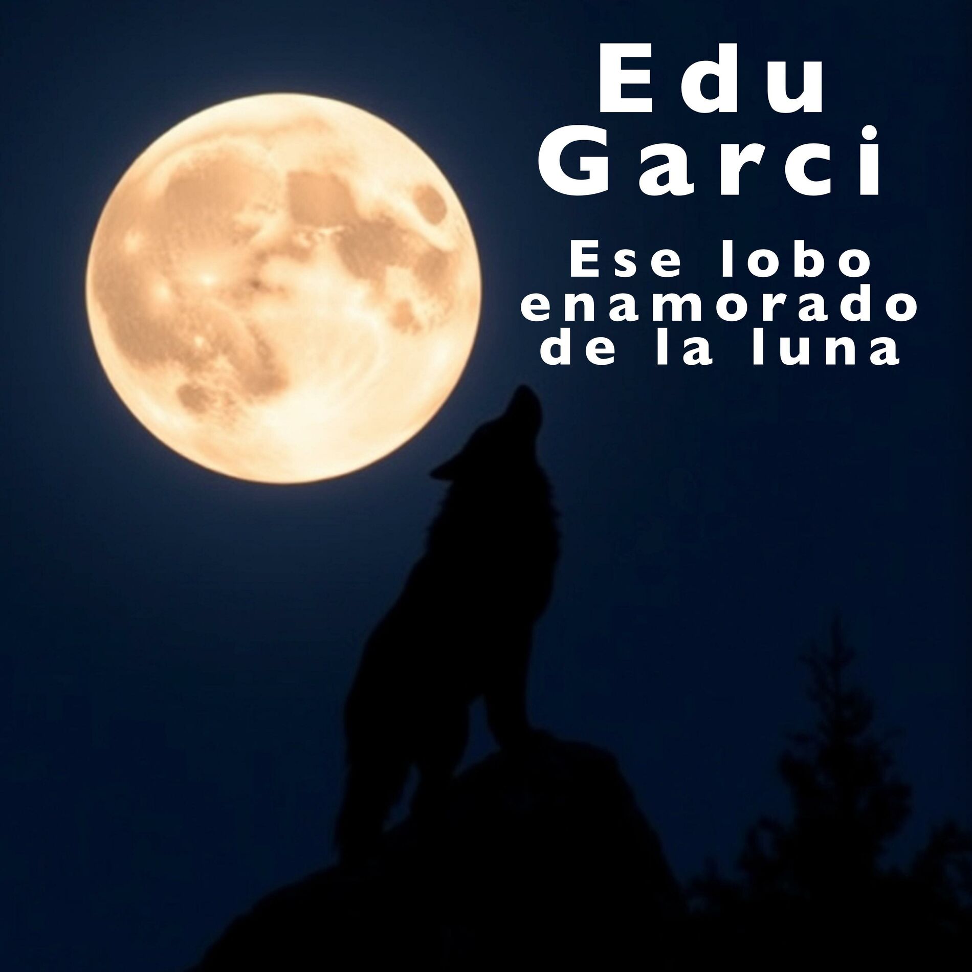 Album cover of Ese lobo enamorado de la luna