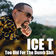 Too Old For The Dumb Shit by Ice-T album cover