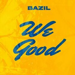 Cover of We Good
