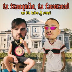 Cover of Ta Tranquilo, Ta Favoravel