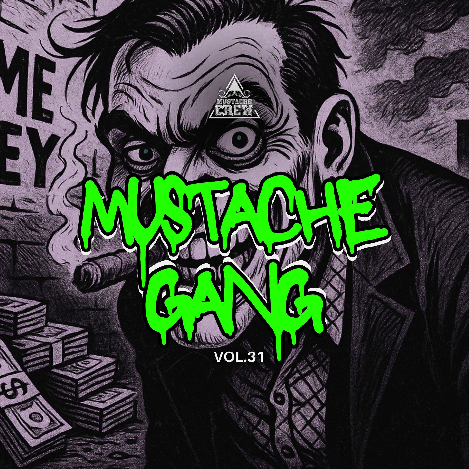 Album cover of Mustache Gang, Vol. 031