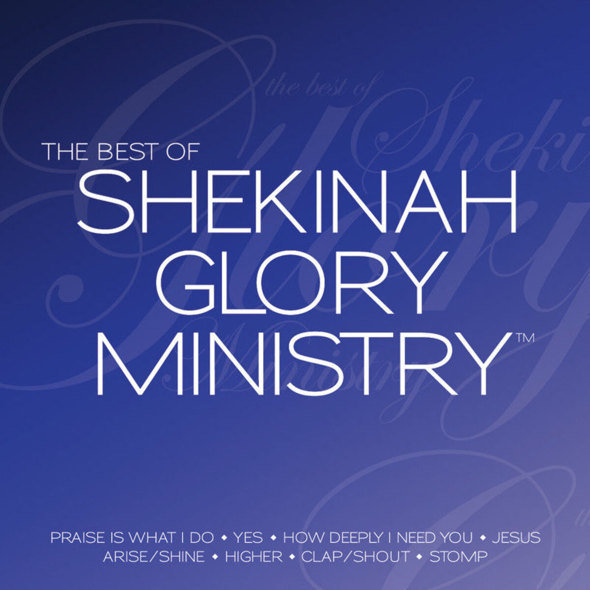 Album cover of The Best of Shekinah Glory Ministry