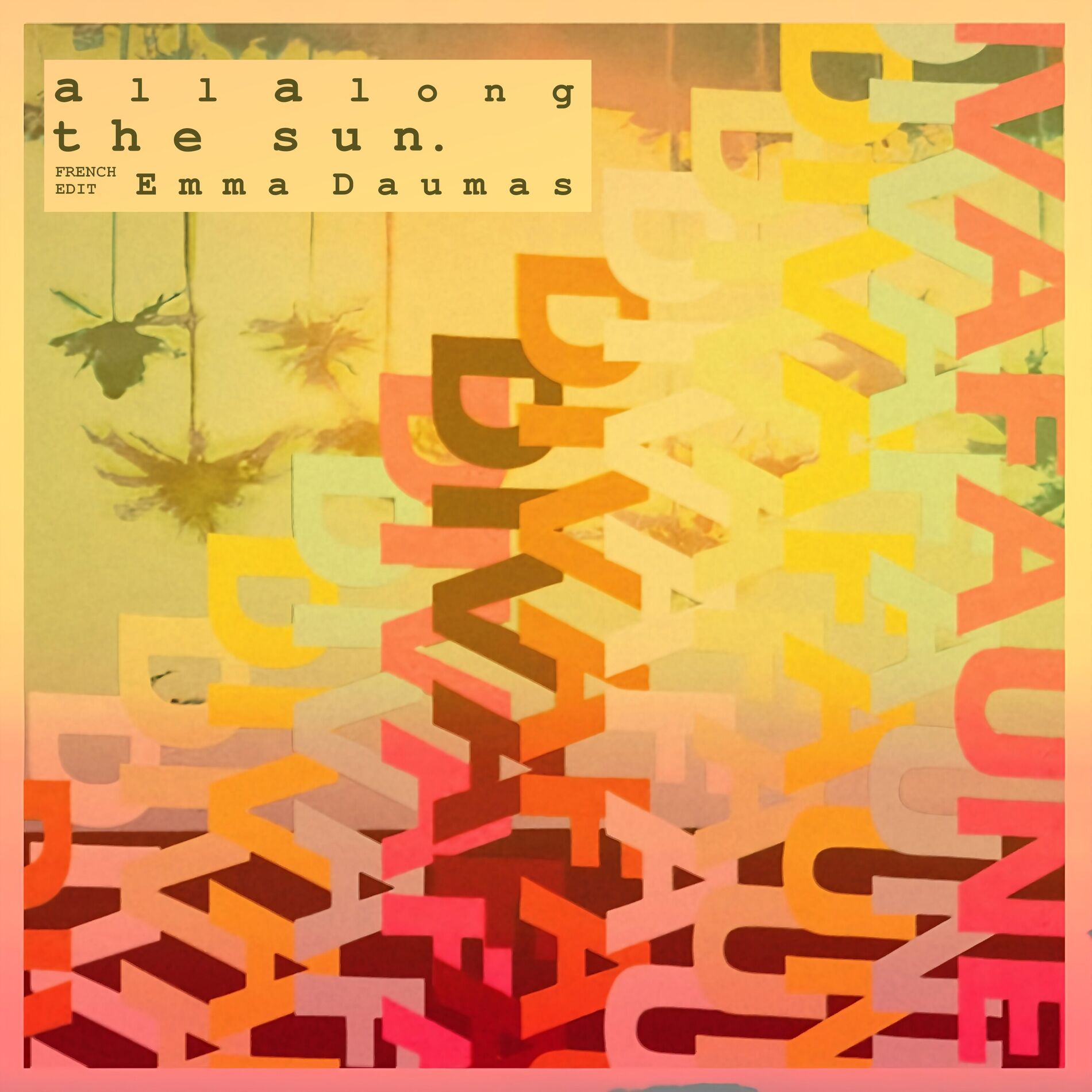 Album cover of All Along The Sun