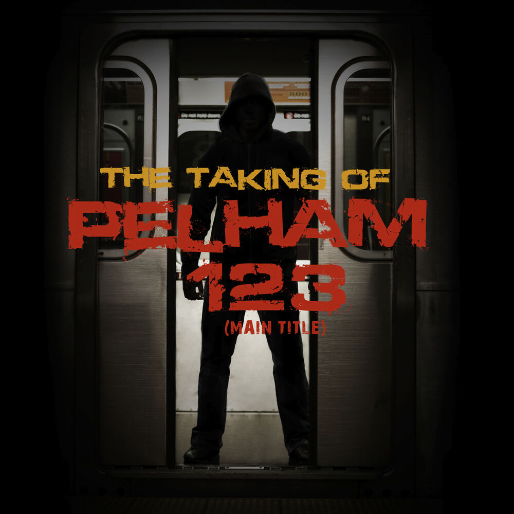 Picture of The Taking of Pelham 123 (Main Title) - Single