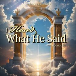 Cover of I Heard What He Said