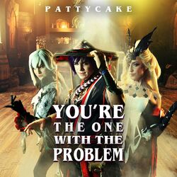 Cover of You're The One With The Problem
