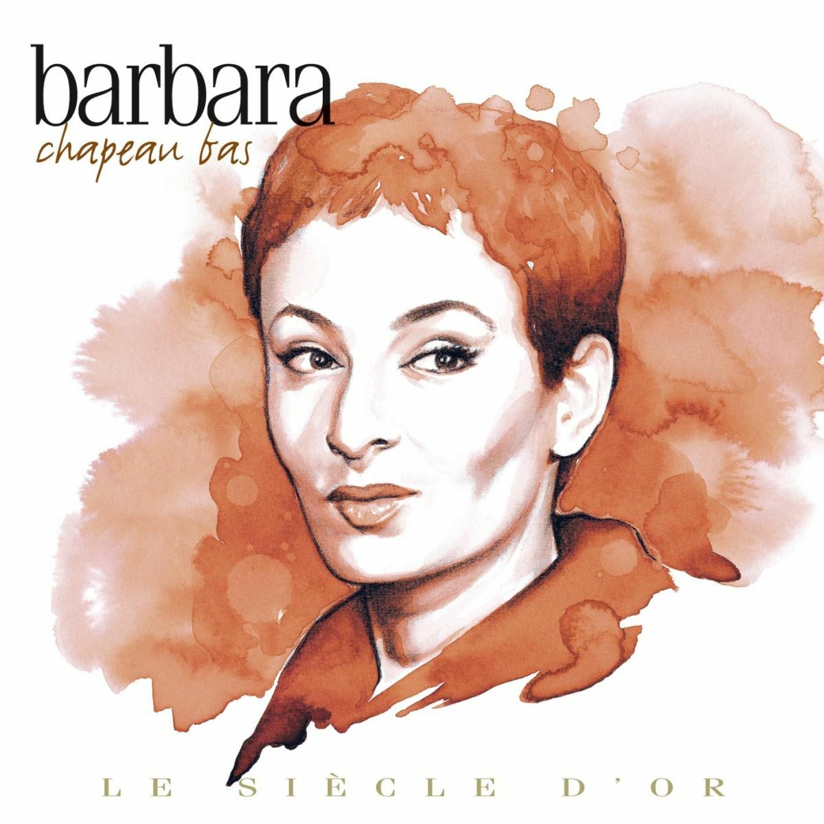Album cover of Le siècle d'Or: Chapeau bas