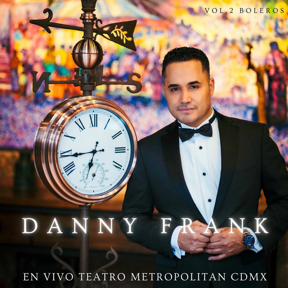 Album cover of Danny Frank En Vivo Teatro Metropolitan CDMX (Vol. 2 Boleros)
