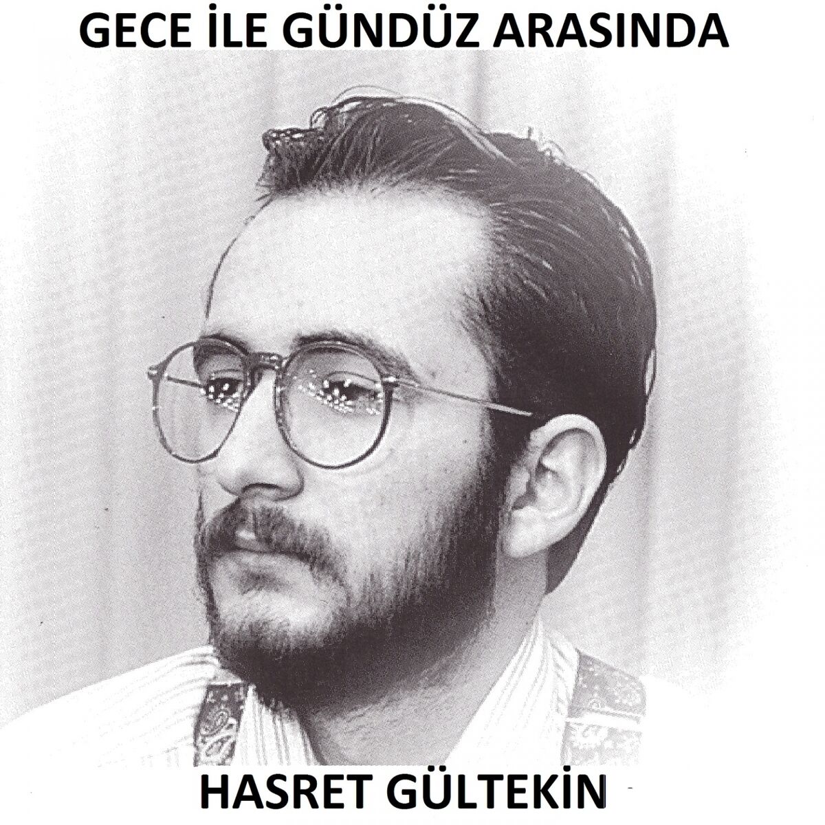 Album cover of Gece İle Gündüz Arasında
